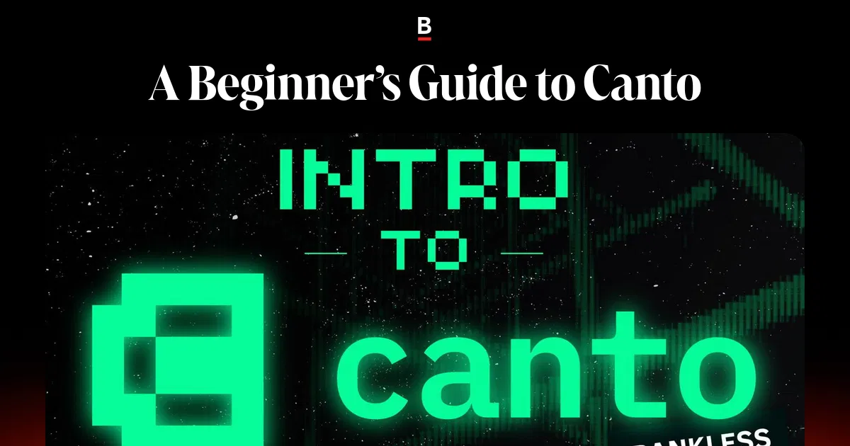 A Beginner’s Guide to Canto