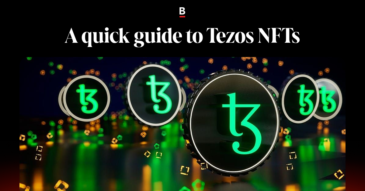 Tezos Defi Map A quick guide to Tezos NFTs