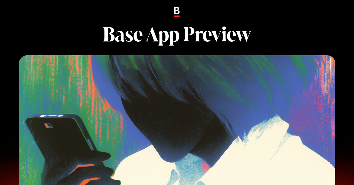 Base App Preview