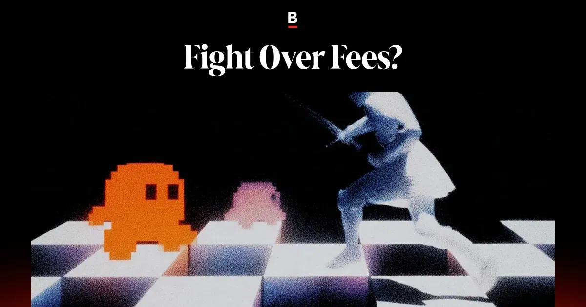 Fight Over Fees?