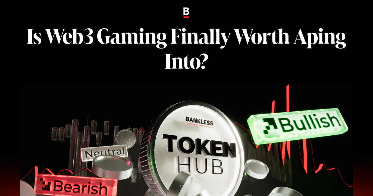 Is Web3 Gaming Finally Worth Aping Into?