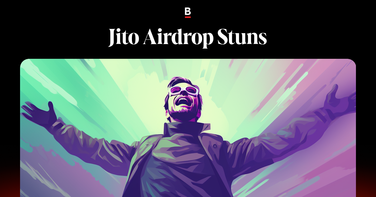 Jito Airdrop Stuns