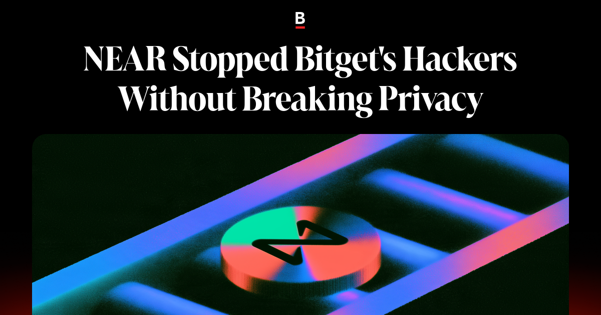 NEAR заблокировал хакерам Bitget перевод $50 млн, не нарушив приватности пользователей