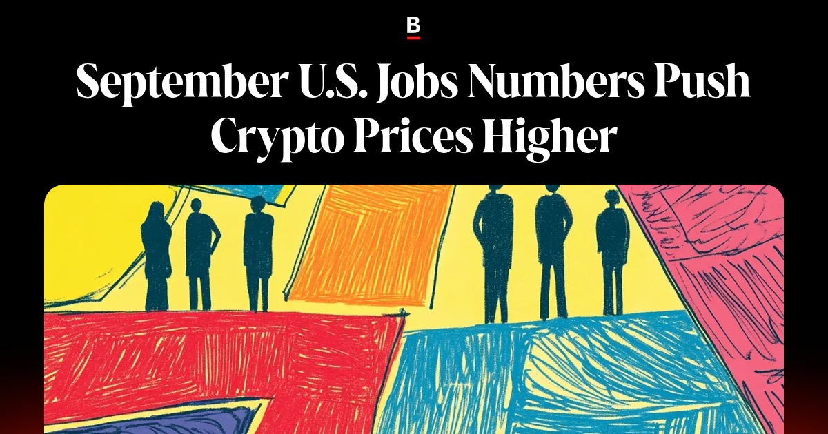 September U.S. Jobs Numbers Push Crypto Prices Higher