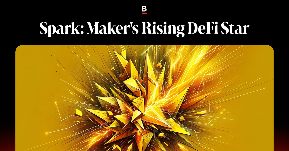 Spark Maker's Rising DeFi Star