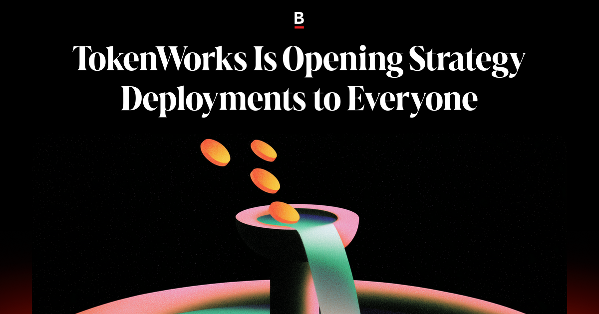 Token Open TokenWorks Is Opening Strategy Deployments to Everyone