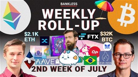 📺 ROLLUP: Optimism | Layer 2 Summer | Axie Infinity | ETH Documentary | Space Jam NFT