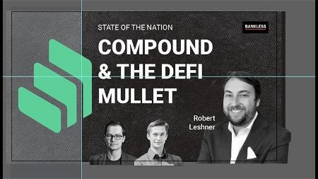 📺 SotN 7/6: Compound & the DeFi Mullet | Robert Leshner