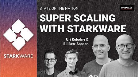 📺 Super Scaling with StarkWare | Uri Kolodny & Eli Ben-Sasson