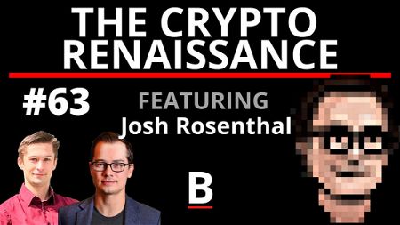 🎙️ The Crypto Renaissance | Josh Rosenthal