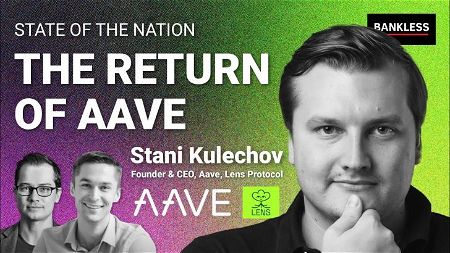 📺 The Return of Aave | Stani Kulechov