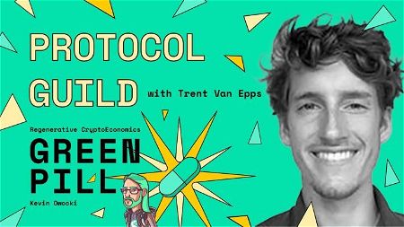 10 - The Protocol Guild with Trent Van Epps