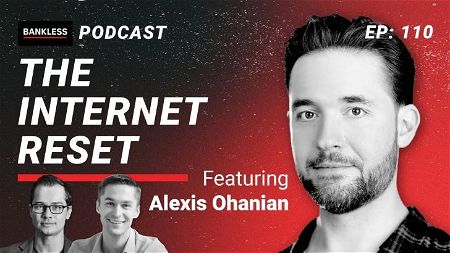 🎙 110 - The Internet Reset | Alexis Ohanian
