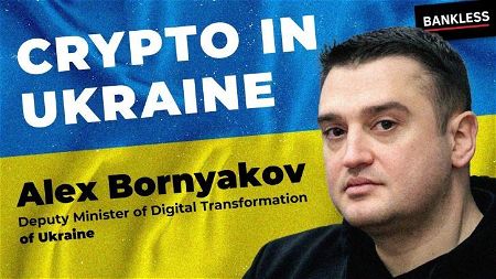 Crypto in Ukraine | Alex Bornyakov, Deputy Minister of Digital Transformation of Ukraine