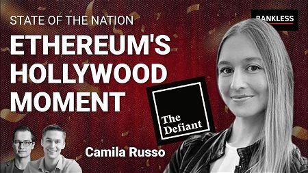 Ethereum's Hollywood Moment | Camila Russo