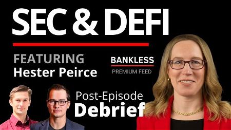 EXCLUSIVE: Debrief | SEC & DeFi with Hester Peirce