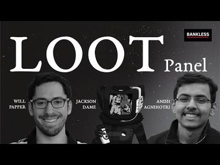 LOOT Panel | Jackson Dame, Will Papper, and Anish Agnihotri