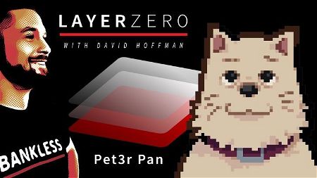 Pet3r Pan | Layer Zero