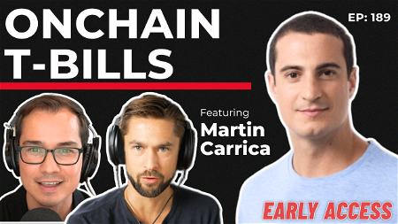 EARLY ACCESS: Onchain T-Bills With Martin Carrica