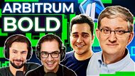 Arbitrum's BOLD New Bet with Ed Felten & Raul Jordan