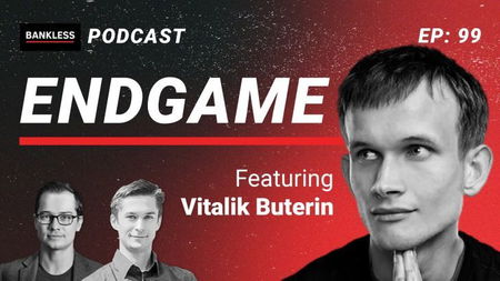 🎙 99 - Endgame | Vitalik Buterin