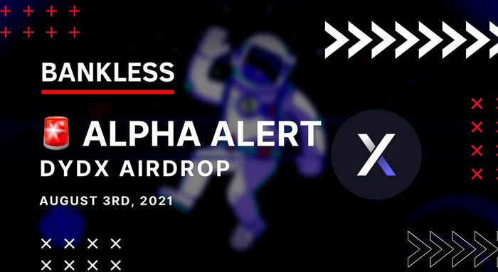 🚨 Alpha Alert: DYDX Retroactive Drop
