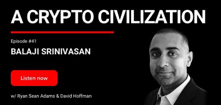 41 - Crypto Civilization | Balaji Srinivasan
