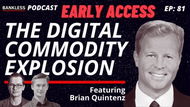 🎙️ The Digital Commodity Explosion | Brian Quintenz