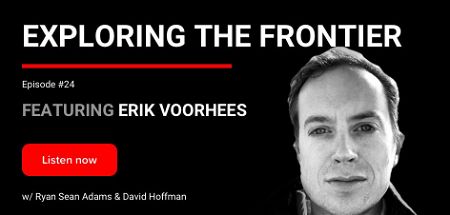 24 - Exploring the Frontier | Erik Voorhees
