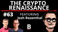 🎙️ The Crypto Renaissance | Josh Rosenthal