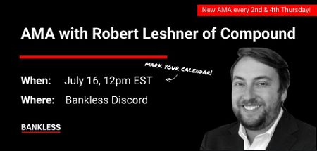 AMA w/ Robert Leshner from Compound in 20 mins!