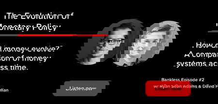 2 - The Evolution of Monetary Policy