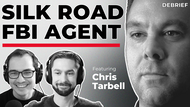 DEBRIEF - The FBI Agent Who Took Down the Silk Road