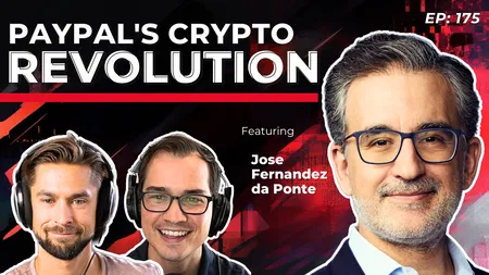 175 - 400M PayPal Users to Crypto with Jose Fernandez da Ponte