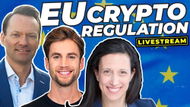 EU Markets in Crypto-Assets (MiCA) with Seth Hertlein, Patrick Hansen, & Rebecca Rettig