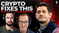 How Crypto Fixes U.S. Debt | Speaker Paul Ryan
