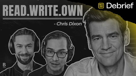 DEBRIEF: Read. Write. Own. | Chris Dixon