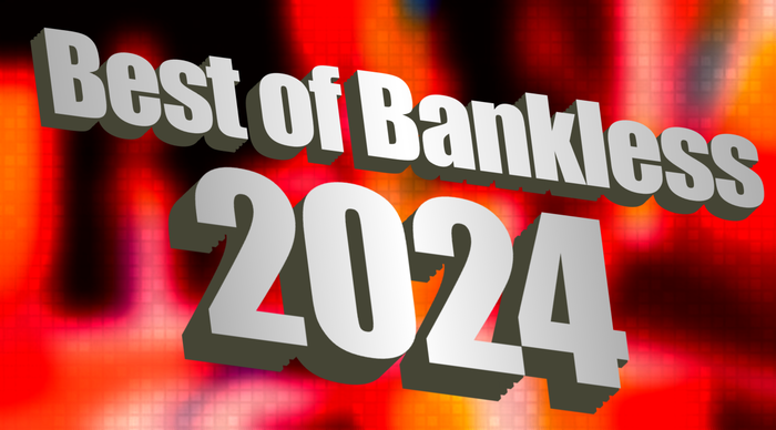 The Best of Bankless 2024