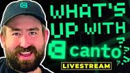 What's going on with Canto?