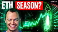 Llega la temporada de Ethereum | ¿Hasta dónde puede llegar ETH? | Ben Cowen