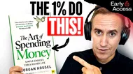 ACCESO PREVIO - El arte de gastar dinero: Cómo hacerse rico y seguir siéndolo | Morgan Housel