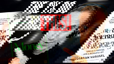 The Art of Spending Money: How to Get Rich and STAY Rich | Morgan Housel