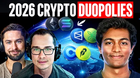 The Duopolies of 2026: Ethereum & Solana, Coinbase & Robinhood, Polymarket & Kalshi | Ryan, David & Arnav Pagidyala