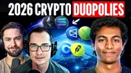The Duopolies of 2026: Ethereum & Solana, Coinbase & Robinhood, Polymarket & Kalshi | Ryan, David & Arnav Pagidyala
