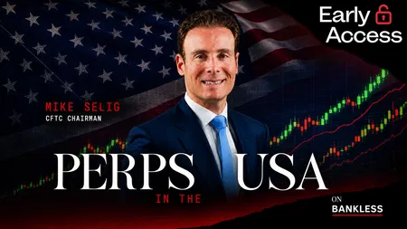 Perps Are Coming Onshore | CFTC Chairman Mike Selig